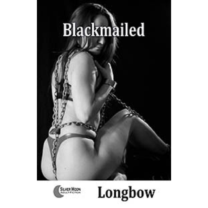 House Of Dasein Blackmailed By Longbow 2019 Male Dom - M/F Bondage/Bdsm Thrillers - Paper Back - Image 1