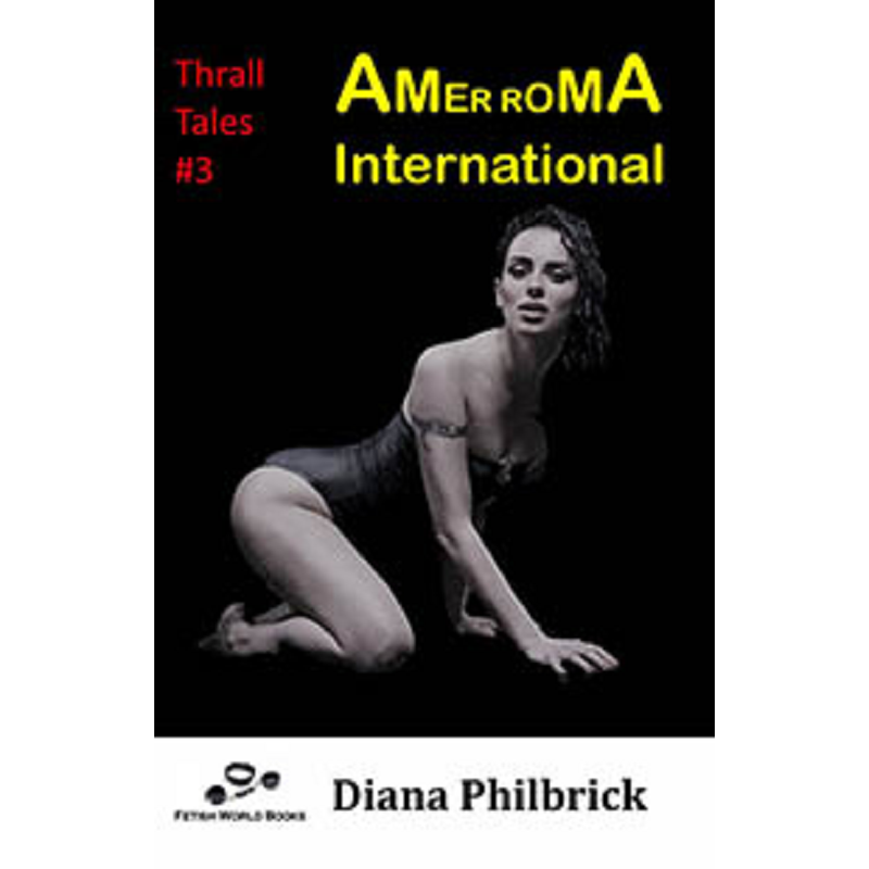 House Of Dasein Amerroma International By Diana Philbrick 2019 Male Dom - M/F Sex Slavery Training - Ebook - Image 1