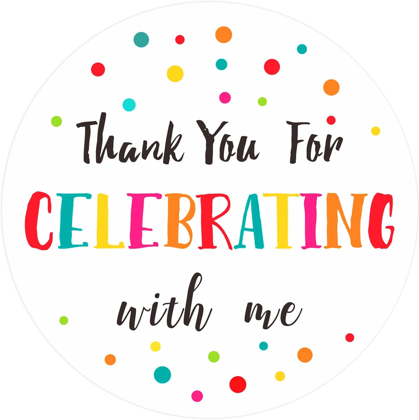 300Pcs Thank You Stickers - 2'' Thank You for Celebrating with Me Stickers Colorful Dot Thank You Birthday Party Favor Sticker Self Adhesive Thank You Seal Label Sticker for Gift Wedding Grad - Image 1