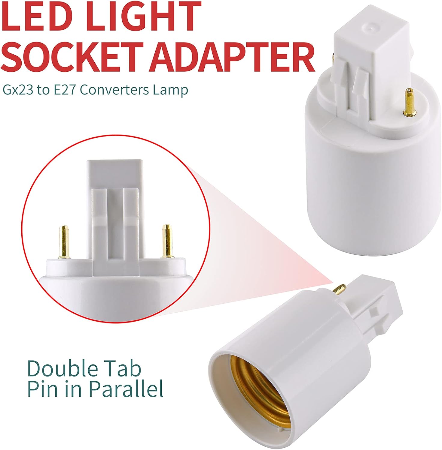 4pcs Gx23 to E26/E27 Socket Adapter, Gx23 to E27 Lamp Base Holder, 2 Pin Bulb Base Converter LED Accessories - Image 3