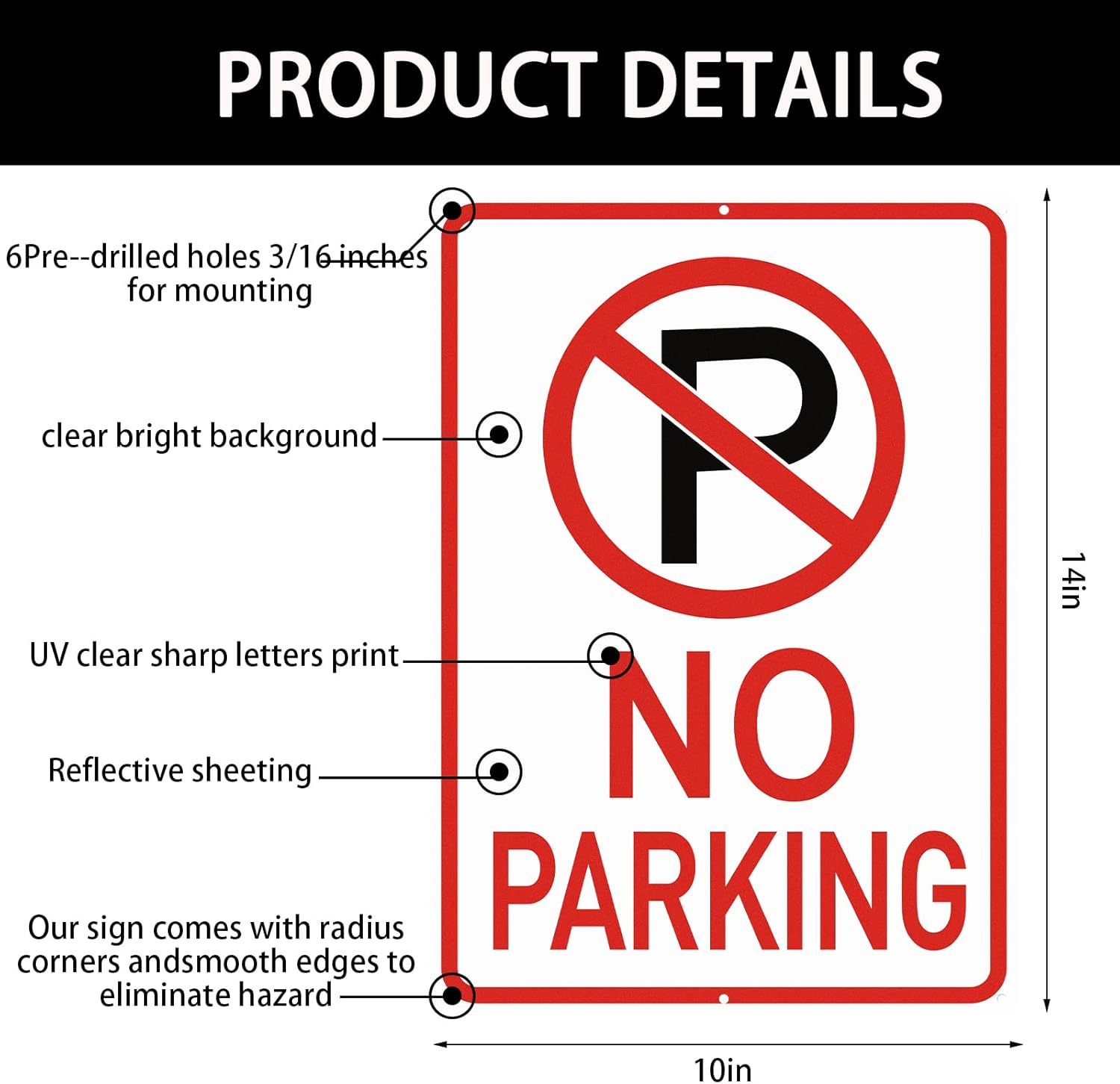 Amylove 6 Pcs No Parking Signs with Symbol, 14 x 10 Inches Reflective Rust Free Aluminum Sign, UV Protected, Weather Resistant, Waterproof, Durable Ink, Easy to Mount - Image 1