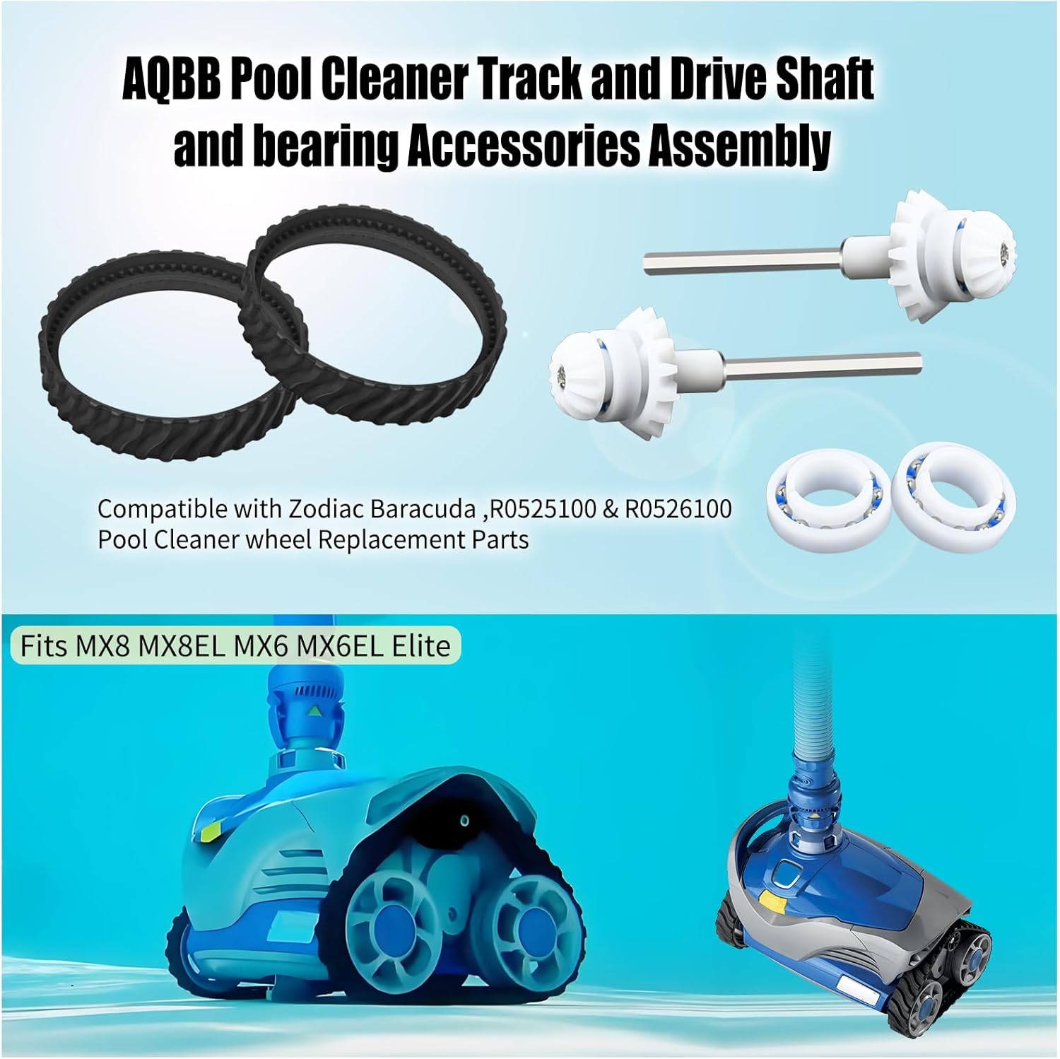 R0796200 Tune Up Kit Compatible with Zodiac Baracuda MX8 MX8EL MX6 Elite Cleaner, Pool Cleaner Move Repair Replacement Parts Tire Tracks, Drive Shafts, Bearing Assembly- R0526100 R0525100 R0527000 - - Image 2
