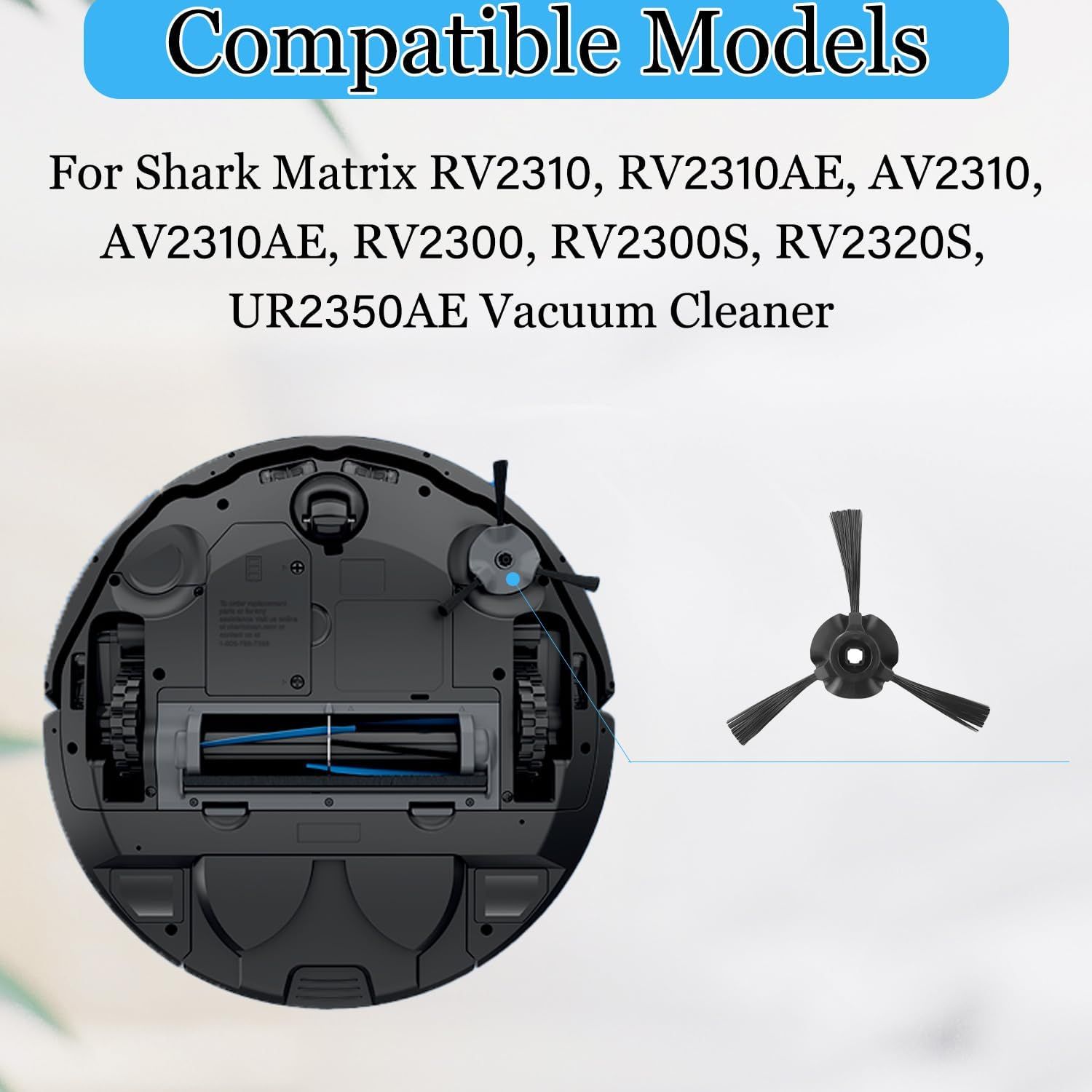 Side Brush or Shark RV2310, RV2310AE, AV2310, AV2310AE, RV2300, RV2300S, RV2320S, UR2350AE Matrix Robot Vacuum Cleaner Replacement Parts - 6 Pack - Image 2