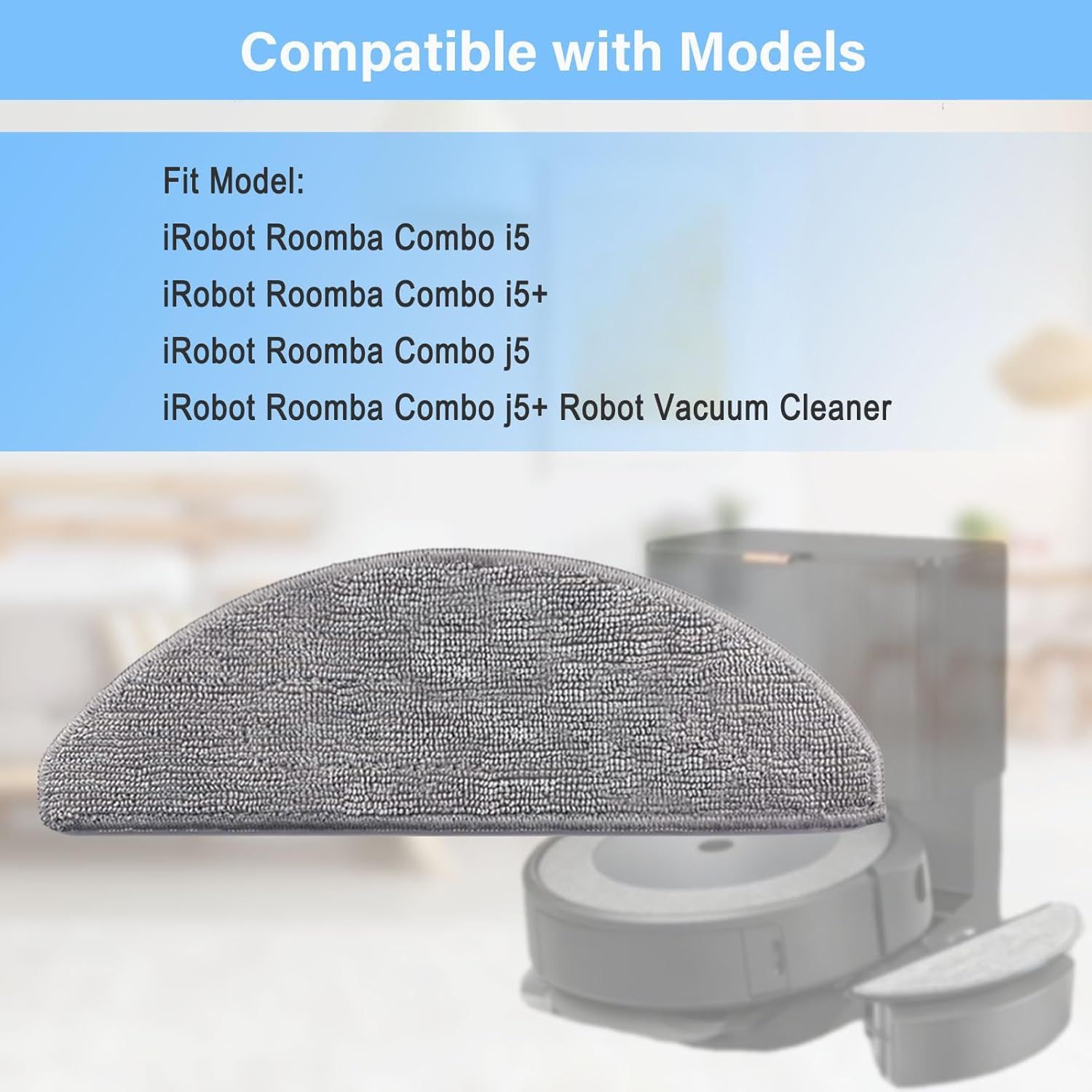 8 Pack i5 Replacement Mop Pads Compatible or iRobot Roomba Combo i5, i5+, j5, j5+ Robot Vacuum Cleaner Mop, 8 Pack Washable and Reusable Mop Pads - Image 3