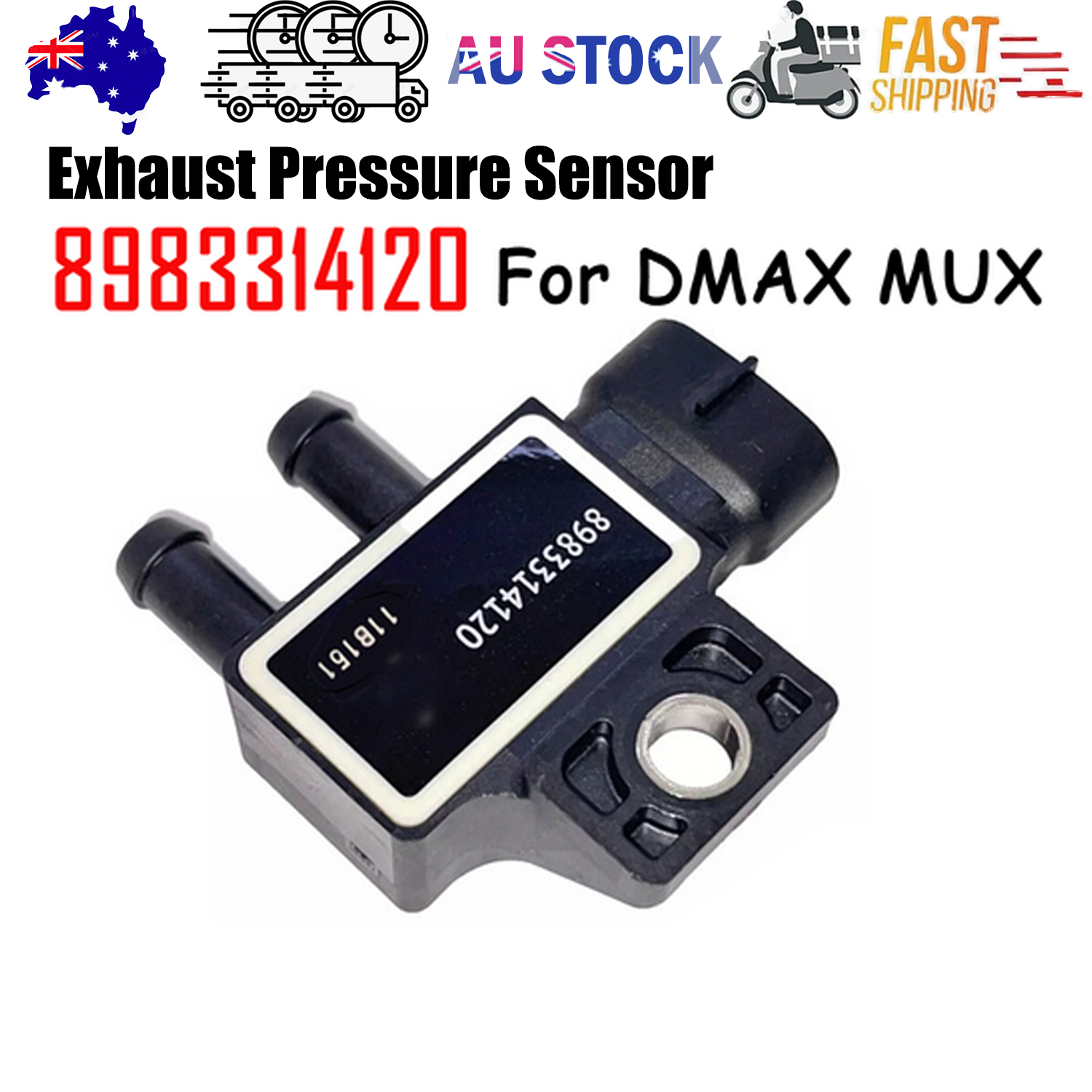 FOR Isuzu DMAX MUX Exhaust Pressure Sensor Particulate Filter DPF 8983314120 AU - Image 1