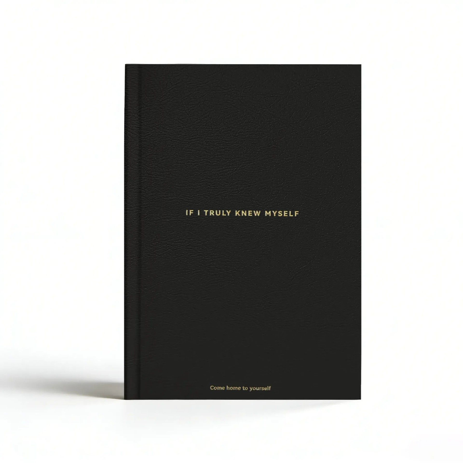 Black If I Truly Knew Myself Guided Self-Discovery Journal - Hardcover Deep Self-Reflective Diary Mindfulness & Personal Growth Planner - Image 1